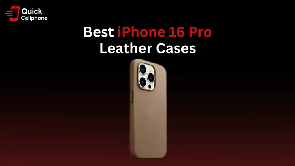 Best iPhone 16 Pro Leather Cases