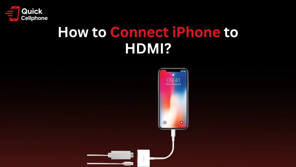 How to Connect iPhone to HDMI: Step-by-Step Guide (2025)